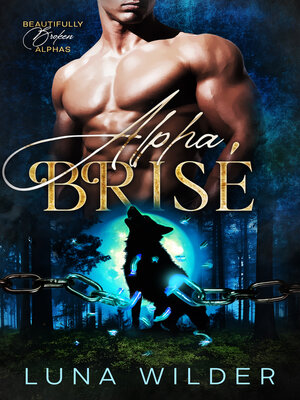 cover image of Alpha Brisé